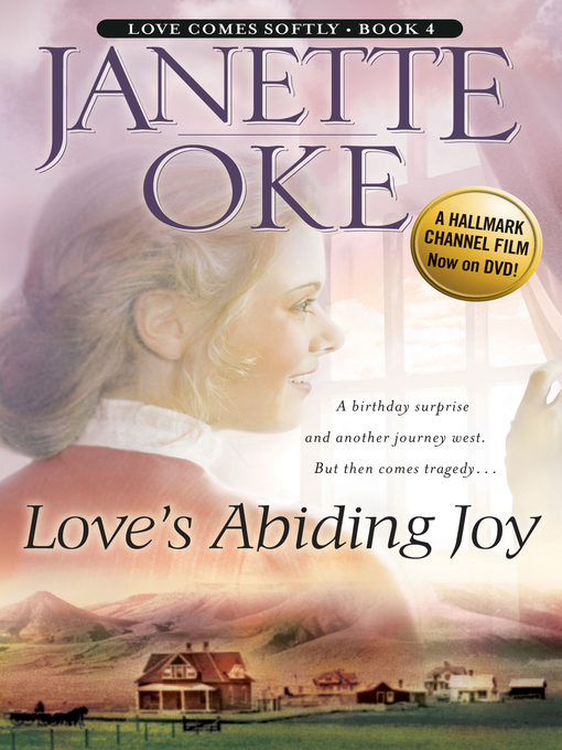 Title details for Love's Abiding Joy by Janette Oke - Available
